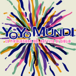 YO_YO_MUNDI-LA_RIVOLUZIONE